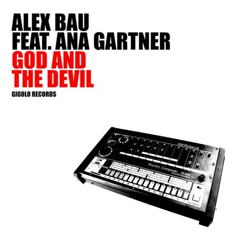 image cover: Alex Bau, Ana Gartner - God and the Evil / 10155148