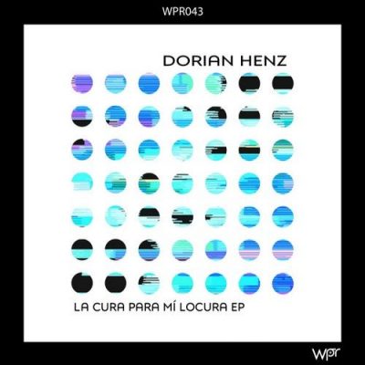 061251 346 09133468 Dorian Henz - La cura para mi locura / WPR043