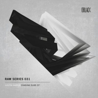 061251 346 09133702 Justin Harris - Chasing Subs EP / OBLACKRAW031