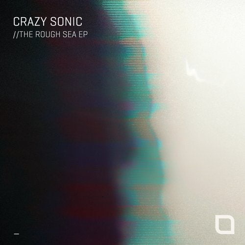 image cover: Crazy Sonic - The Rough Sea EP / TR325