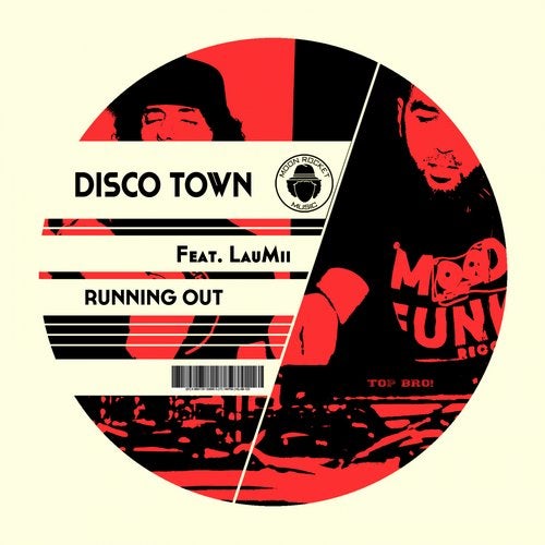 image cover: Disco Town, LauMii - Running Out / MOON83