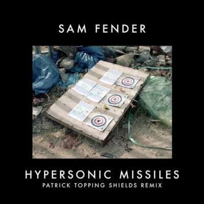 061251 346 09141397 Sam Fender - Hypersonic Missiles (+Patrick Topping Remix)