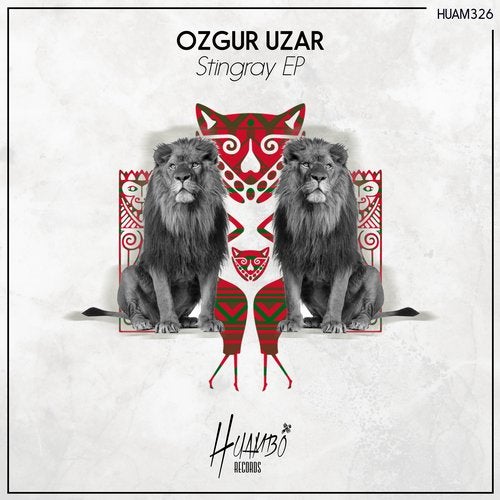 image cover: Ozgur Uzar - Stingray EP / HUAM326