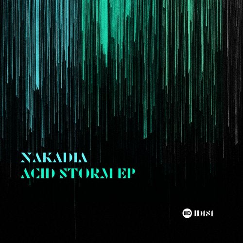 image cover: Nakadia - Acid Storm EP / ID181