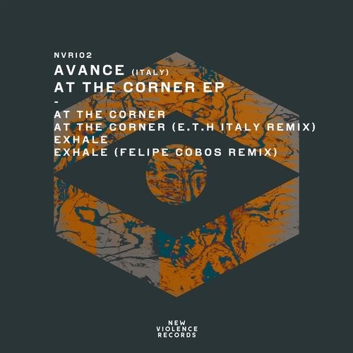 image cover: Avance (Italy) - At The Corner EP / NVR102