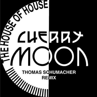 061251 346 09149706 Cherrymoon Trax - The House Of House (Thomas Schumacher Remix) / EBM018