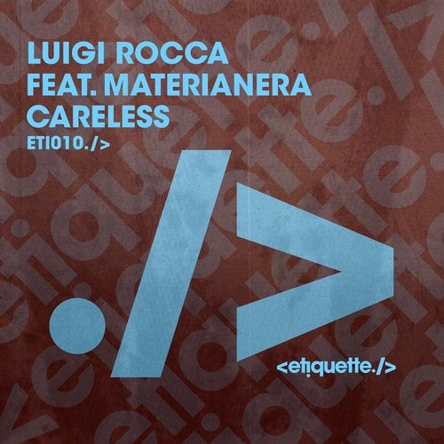 image cover: Luigi Rocca, Materianera - Careless / ETI01001Z
