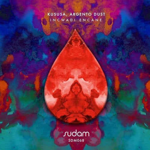 Download Argento Dust, Kususa - Incwadi Encane on Electrobuzz