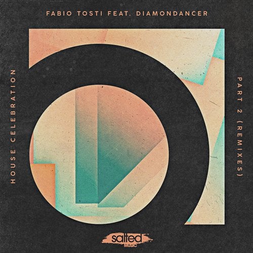 image cover: Fabio Tosti - House Celebration, Pt. 2 (Remixes) / SLT160