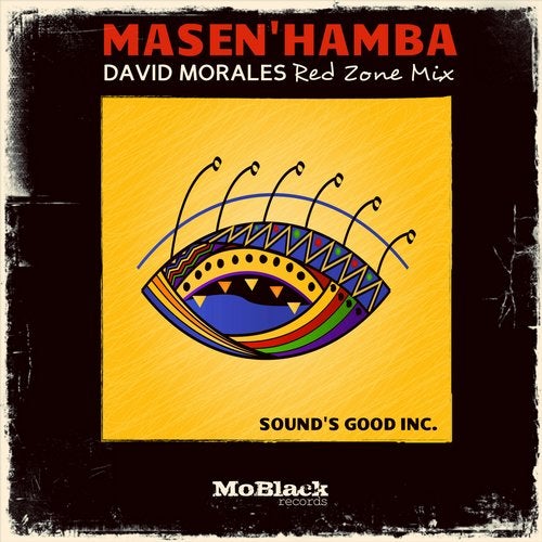 image cover: David Morales, Sound's Good Inc. - Masen'hamba - David Morales Red Zone Mix / MBR337