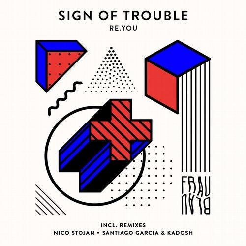 image cover: Re.you - Sign Of Trouble / FB003