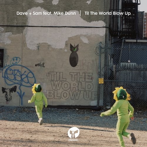 image cover: Mike Dunn, Dave + Sam, Mike Dunn - Til The World Blow Up / CMC254D