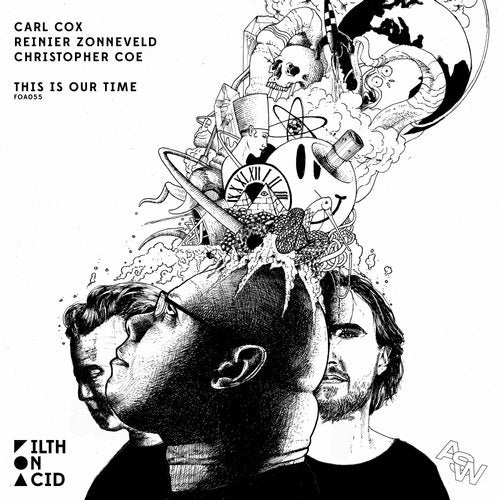 image cover: Carl Cox, Reinier Zonneveld, Christopher Coe - This Is Our Time / FOA055