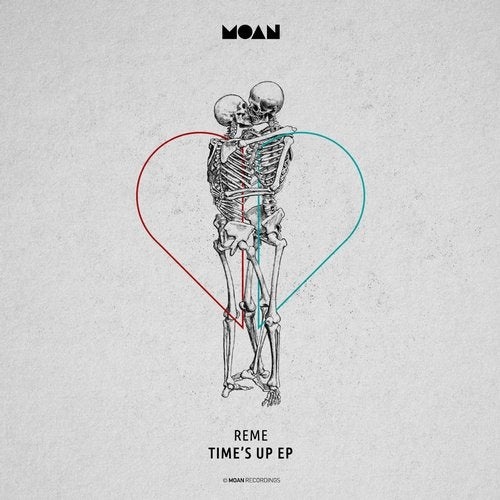 image cover: REME - Time's Up EP / MOAN105