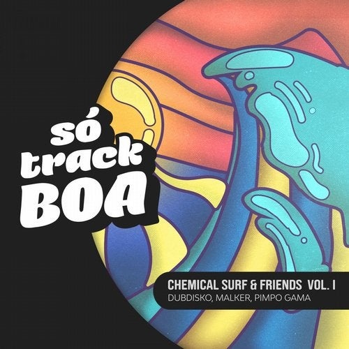 Download VA - Chemical Surf & Friends Vol. 1 on Electrobuzz