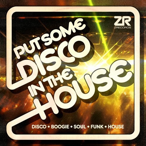 Download VA - Z Records Presents Put Some Disco In The House on Electrobuzz