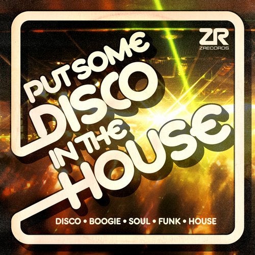 image cover: VA - Z Records Presents Put Some Disco In The House / ZEDDDIGICD045