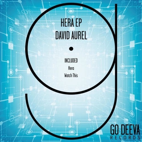 Download David Aurel - Hera Ep on Electrobuzz