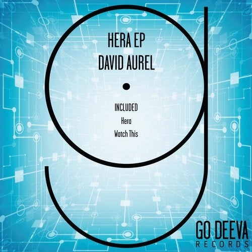 image cover: David Aurel - Hera Ep / GDV1910