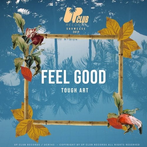 Download Tough Art - Feel Good (Extended) on Electrobuzz