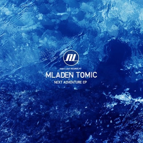 image cover: Mladen Tomic - Next Adventure EP / NLD167