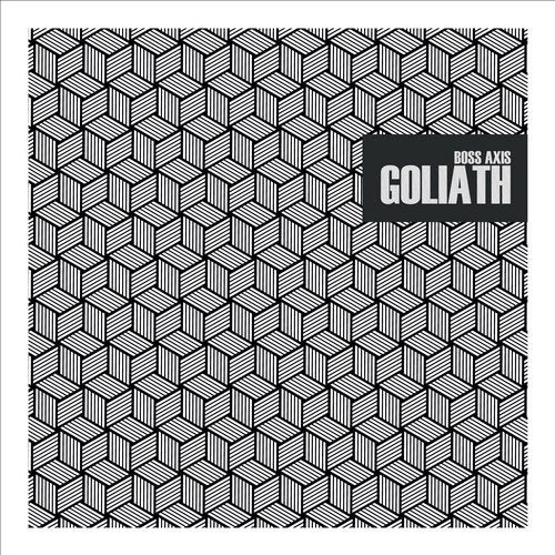 Download Boss Axis - Goliath on Electrobuzz