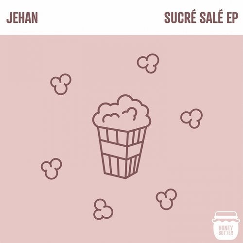 image cover: Jehan - Sucre Sale - EP / HONEY004