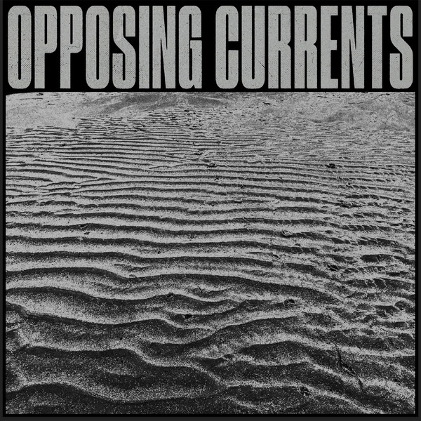 image cover: Opposing Currents - Mirage Information / AD007