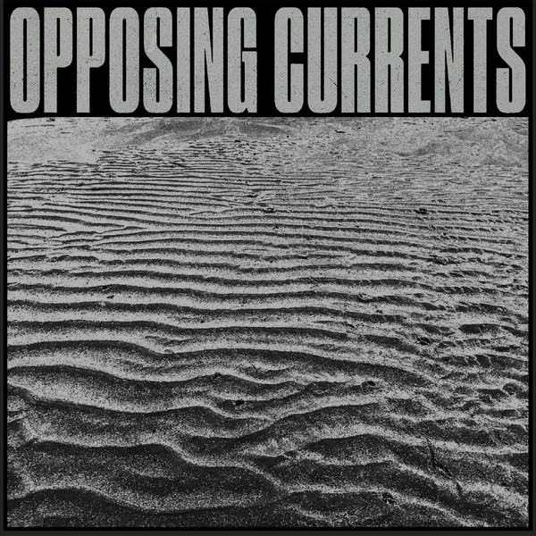 Download Opposing Currents - Mirage Information on Electrobuzz