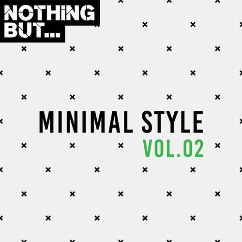 image cover: VA - Nothing But... Minimal Style, Vol. 02 / NBMS02