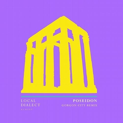 Download Local Dialect - Poseidon (Gorgon City Remix) on Electrobuzz