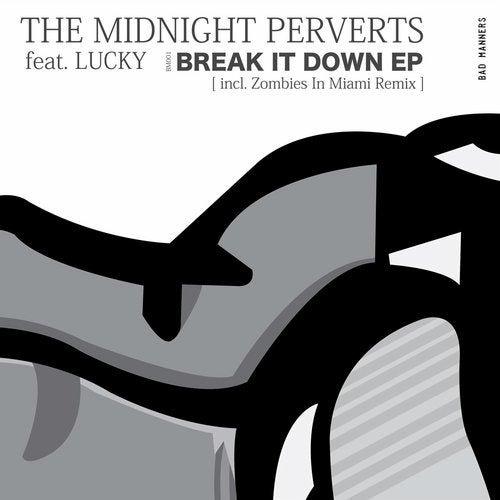 image cover: The Midnight Perverts Soundsystem - Breakt It Down EP / BM001