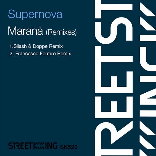 image cover: Supernova - Marana (Remixes) / SK520