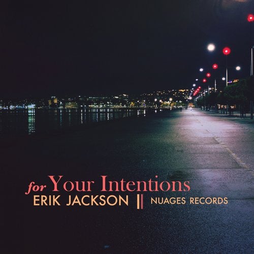 image cover: Erik Jackson - For Your Intentions / NR48