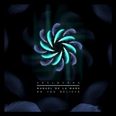 061251 346 35905 Manuel De La Mare - Do You Believe EP / 303L1910