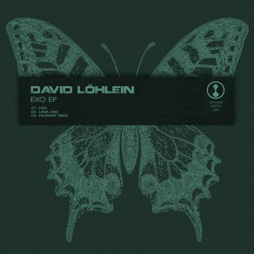 image cover: David Löhlein - Exo EP / GYNOIDD180