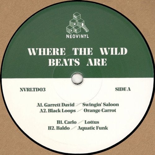 Download Baldo, Carlo, Black Loops, Garrett David - Where The Wild Beats Are on Electrobuzz