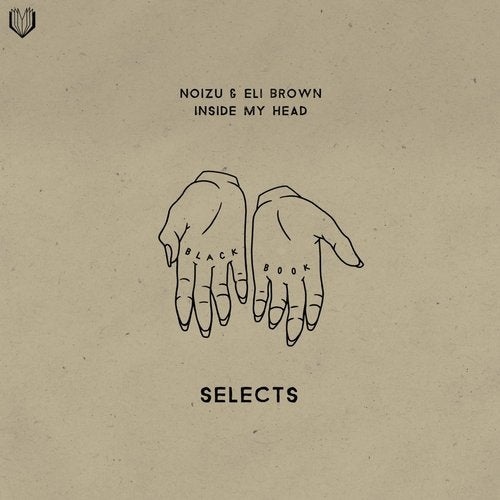 Download Eli Brown, Noizu - Inside My Head on Electrobuzz