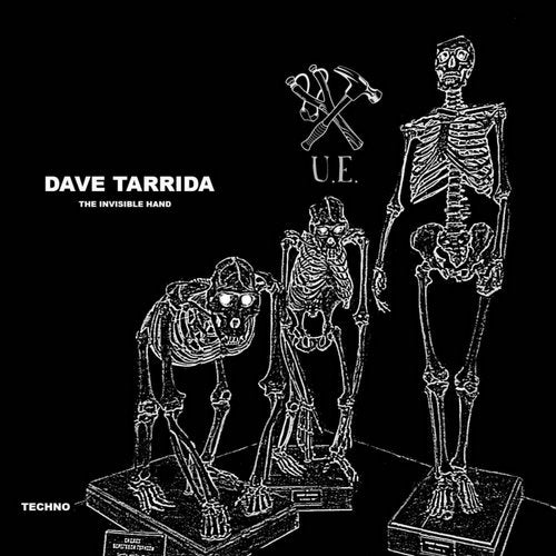 image cover: Dave Tarrida - The Invisible Hand / UE036
