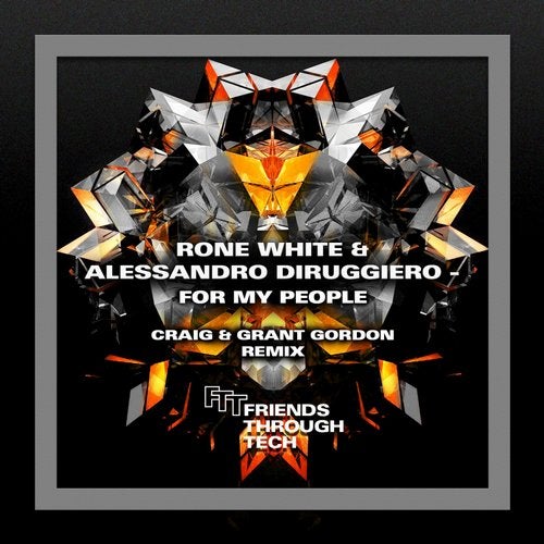 image cover: Rone White, Alessandro Diruggiero - For My People / FTT013