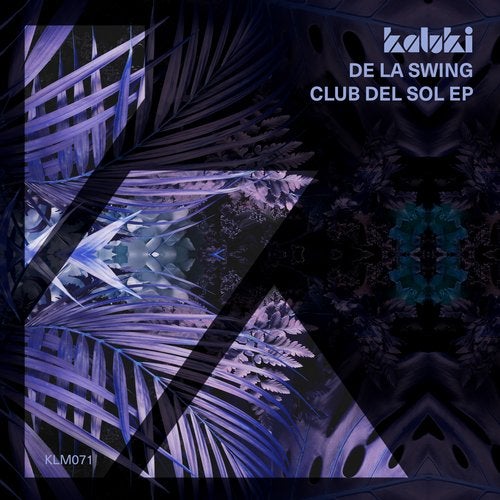 image cover: De La Swing - Club Del Sol EP / KLM07101Z