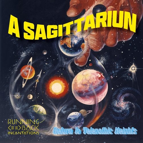 image cover: A Sagittariun - Return To Telepathic Heights / Running Back / RBINC004D