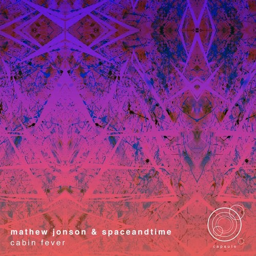 image cover: Mathew Jonson, Spaceandtime - Cabin Fever / CAP005