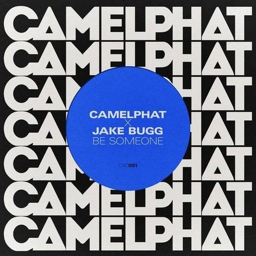 Download CamelPhat, Jake Bugg - Be Someone on Electrobuzz