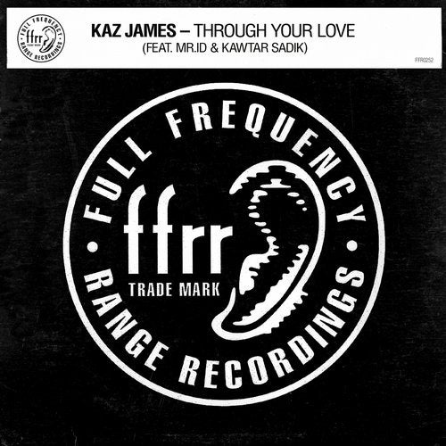 image cover: Kaz James, Kawtar Sadik, Mr.ID - Through Your Love (feat. Mr.id & Kawtar Sadik) [Extended Mix] / 190295403928