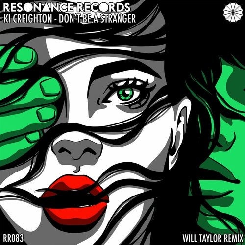 image cover: Ki Creighton - Don't Be A Stranger / RR083