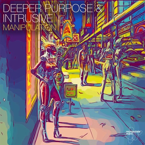 image cover: Deeper Purpose, Intrusive - Manipulation / RPM057