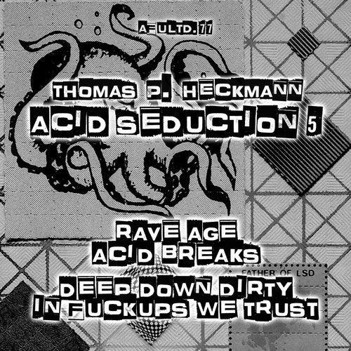 image cover: Thomas P. Heckmann - Acid Seduction 5 / AFULTD77