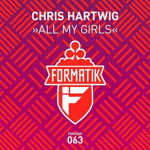 image cover: Chris Hartwig - All My Girls / FMKDIGI063