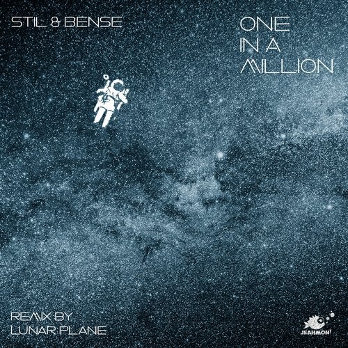 image cover: Stil & Bense - One In A Million / JEAHMON029